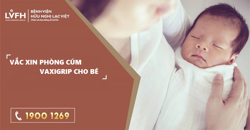 Bệnh viện HN Lạc Việt có sẵn vắc xin phòng cúm Vaxigrip
