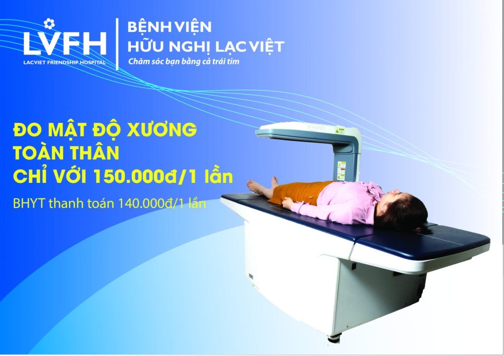 ĐO MẬT ĐỘ XƯƠNG TOÀN THÂN – CHƯƠNG TRÌNH ƯU ĐÃI GIẢM GIÁ ĐẶC BIỆT