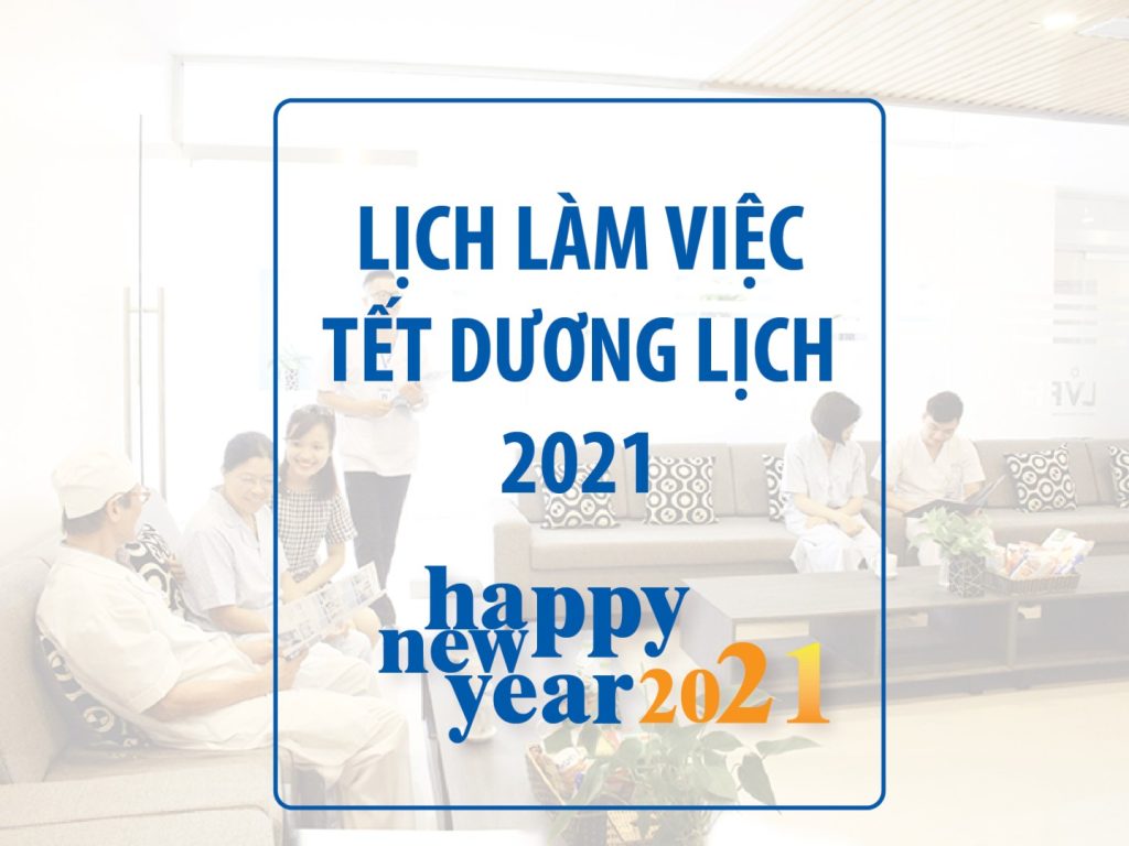Lịch làm việc tết dương lịch 2021