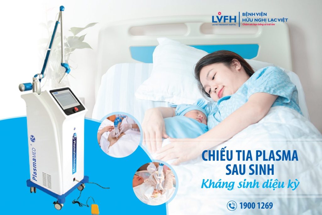 Công nghệ Plasma lạnh hiện đại tại Bệnh viện Hữu Nghị Lạc Việt