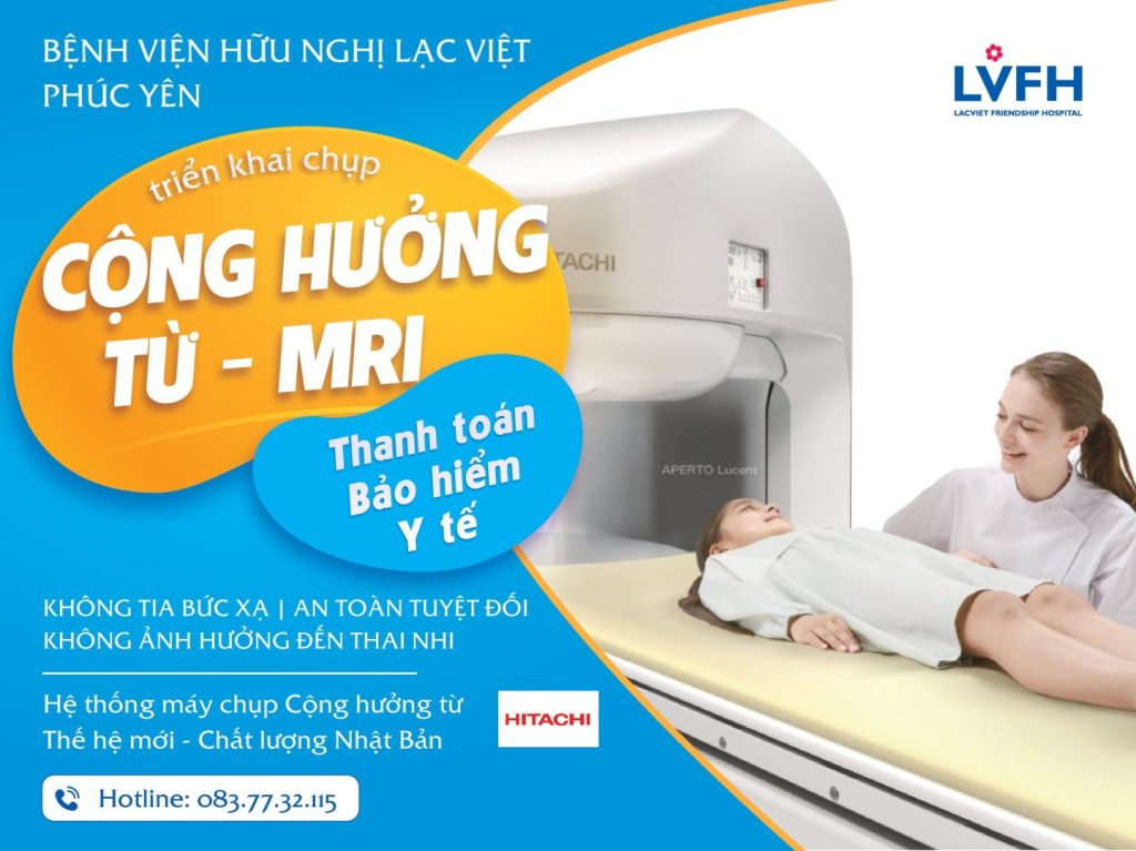Bệnh viện Hữu nghị Lạc Việt triển khai phòng chụp Cộng hưởng từ MRI mới tại cơ sở Phúc Yên. Máy cộng hưởng từ MRI – Hitachi – chất lượng Nhật Bản