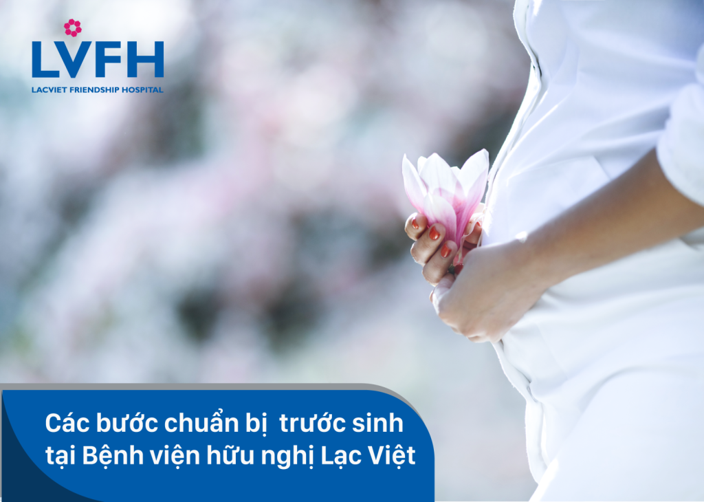 Các bước chuẩn bị sinh thường cho sản phụ tại Bệnh viện hữu nghị Lạc Việt