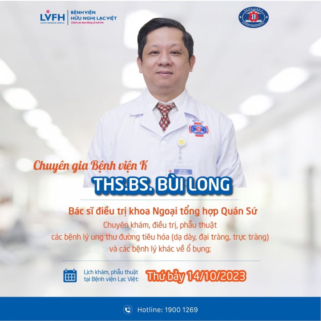 Lịch khám với Chuyên gia Ung bướu Bệnh viện K tại Bệnh viện hữu Nghị Lạc Việt (14 -15/10/2023)