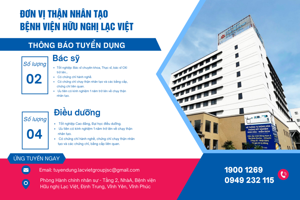 Thông báo tuyển dụng – Đơn vị thận nhân tạo Bệnh viện hữu nghị Lạc Việt