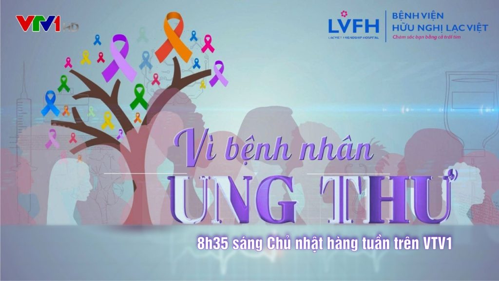 Vì bệnh nhân Ung thư 07.01.2023