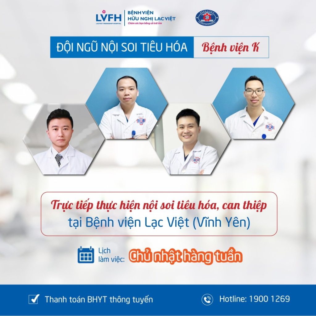 Đội ngũ Nội soi tiêu hóa – bệnh viện K sẽ trực tiếp thực hiện nội soi, can thiệp tại BV Lạc Việt vào chủ nhật hàng tuần