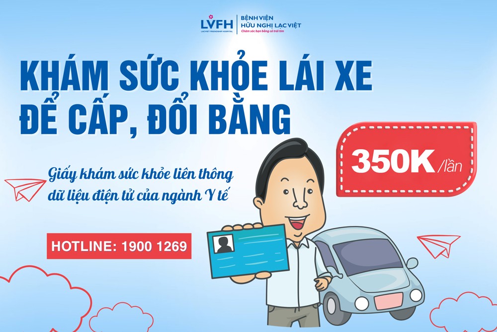 Khám sức khỏe lái xe để cấp đổi bằng tại Bệnh viện hữu nghị Lạc Việt