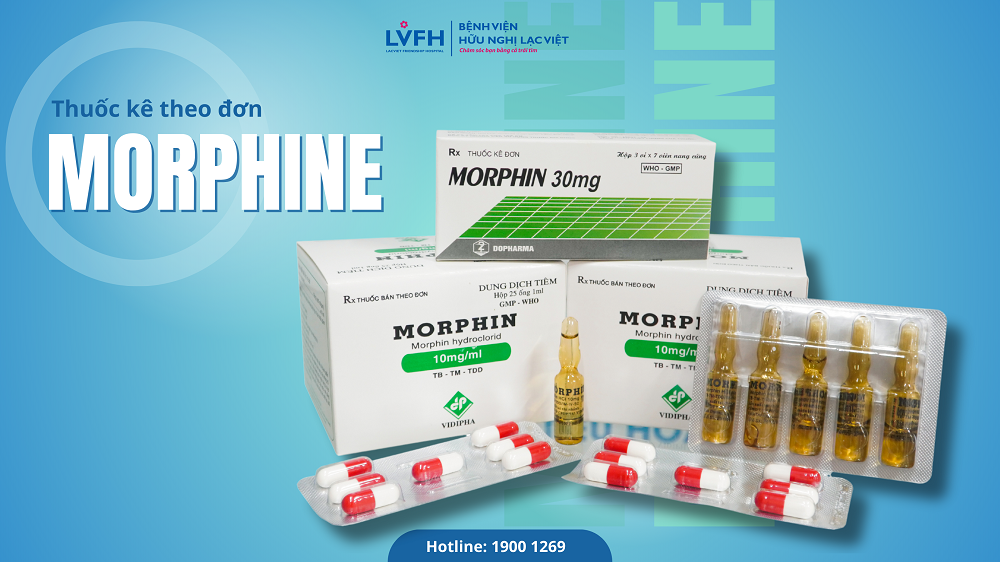 Morphine là thuốc giảm đau liều mạnh, cường độ cao