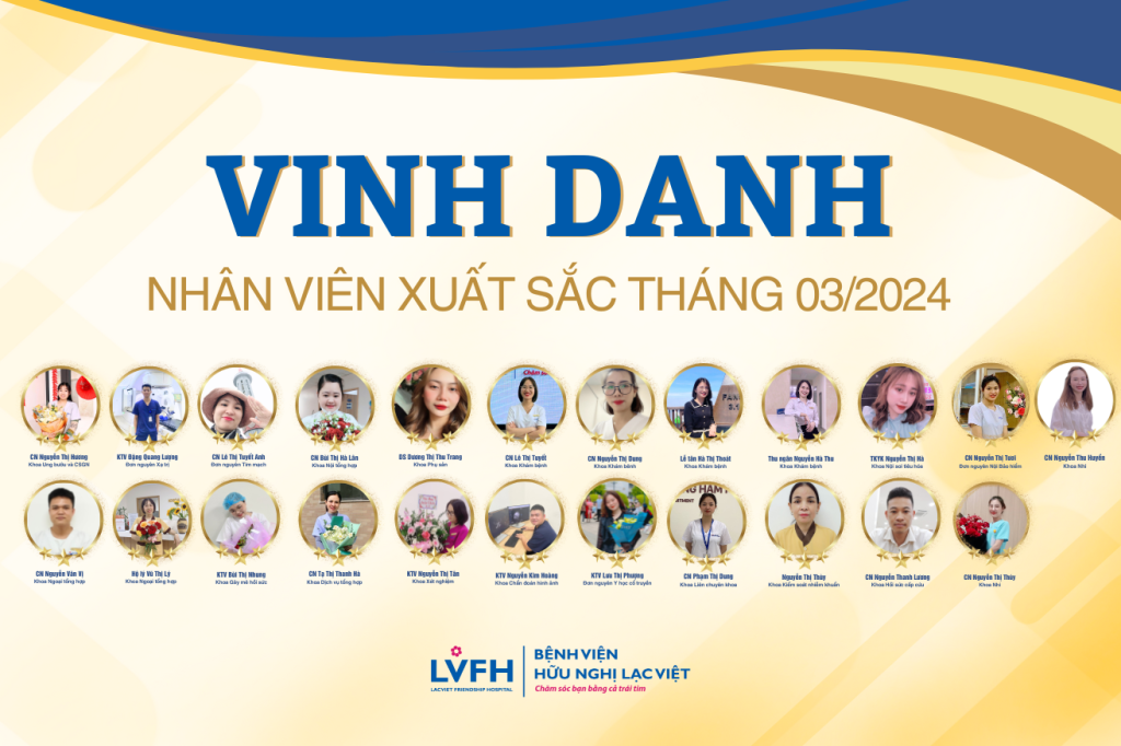Bệnh viện Hữu nghị Lạc Việt vinh danh nhân viên xuất sắc tháng 3/2024