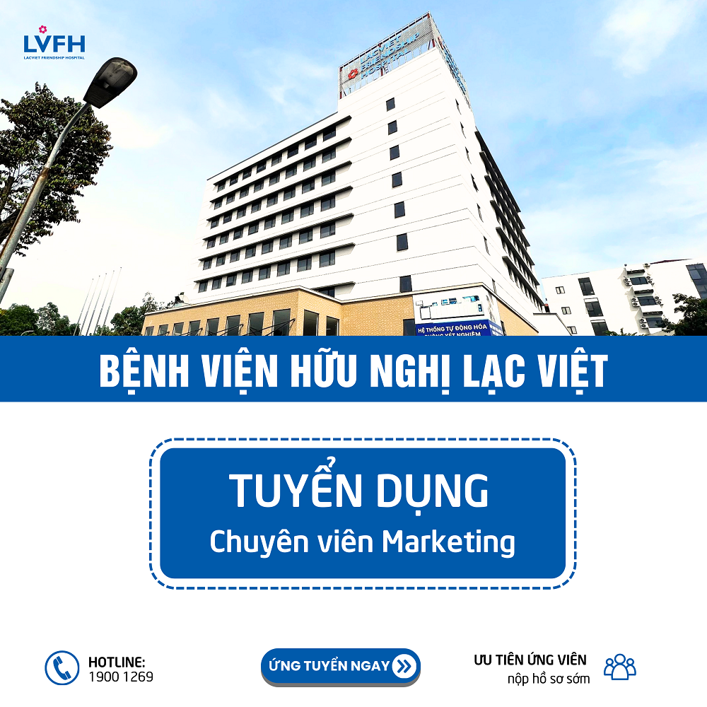 Bệnh viện Lạc Việt tuyển dụng Chuyên viên Marketing