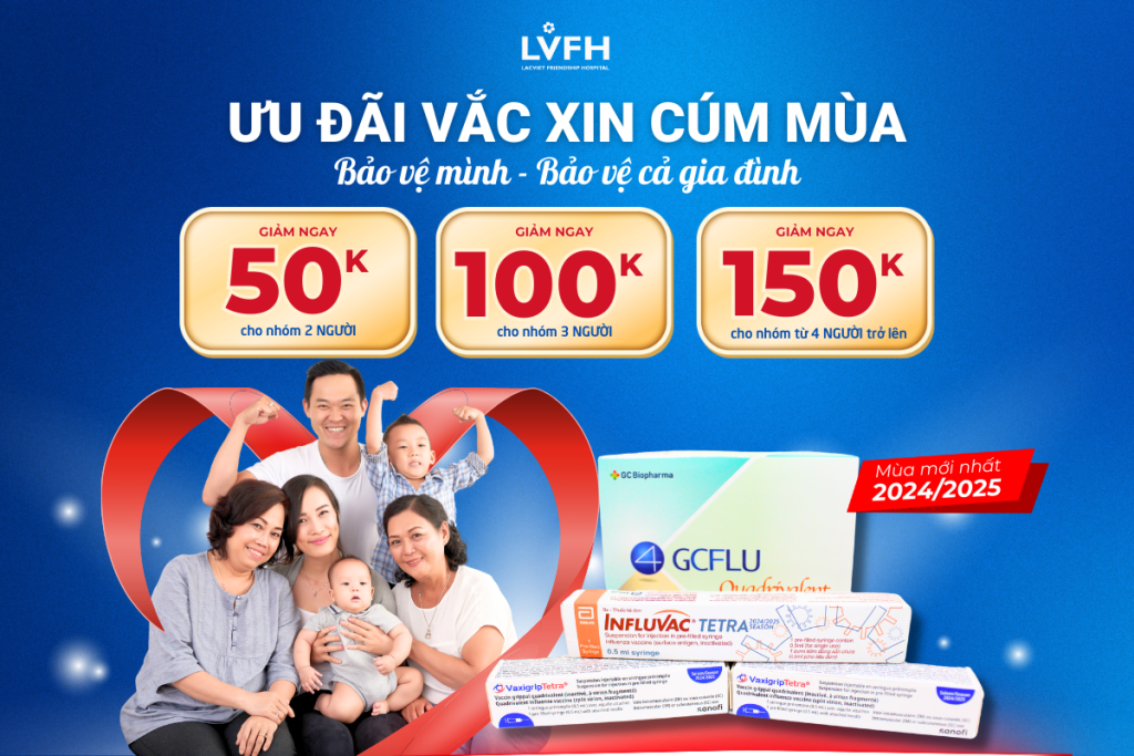 Bảo vệ cả gia đình khỏi Cúm mùa ngay hôm nay – Chương trình ưu đãi đặc biệt