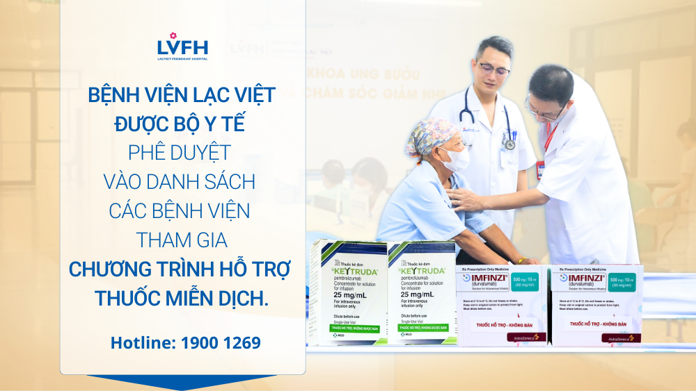 Bệnh viện Lạc Việt được Bộ Y tế phê duyệt tham gia chương trình hỗ trợ thuốc miễn dịch