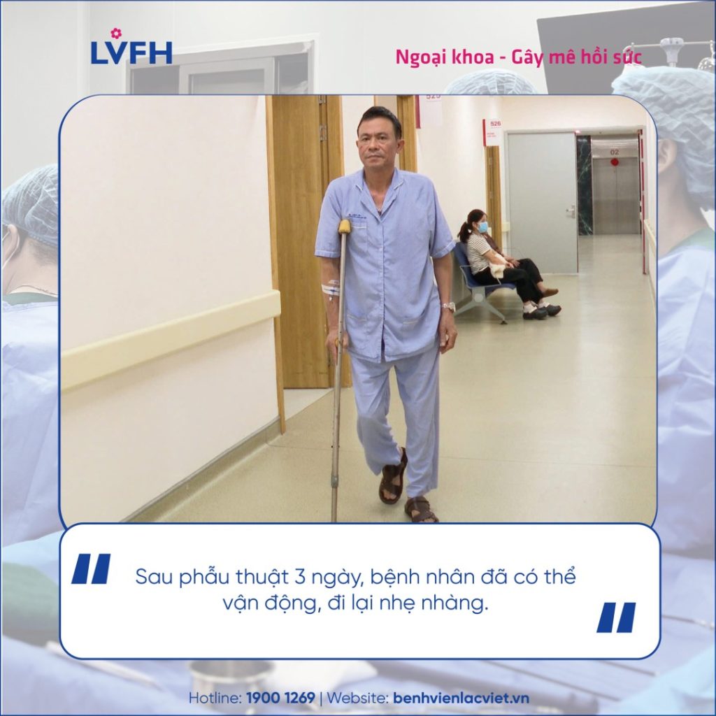 NHIỀU LẦN THAY KHỚP HÁNG THẤT BẠI, BỆNH NHÂN ĐƯỢC LẠC VIỆT ĐIỀU TRỊ THÀNH CÔNG