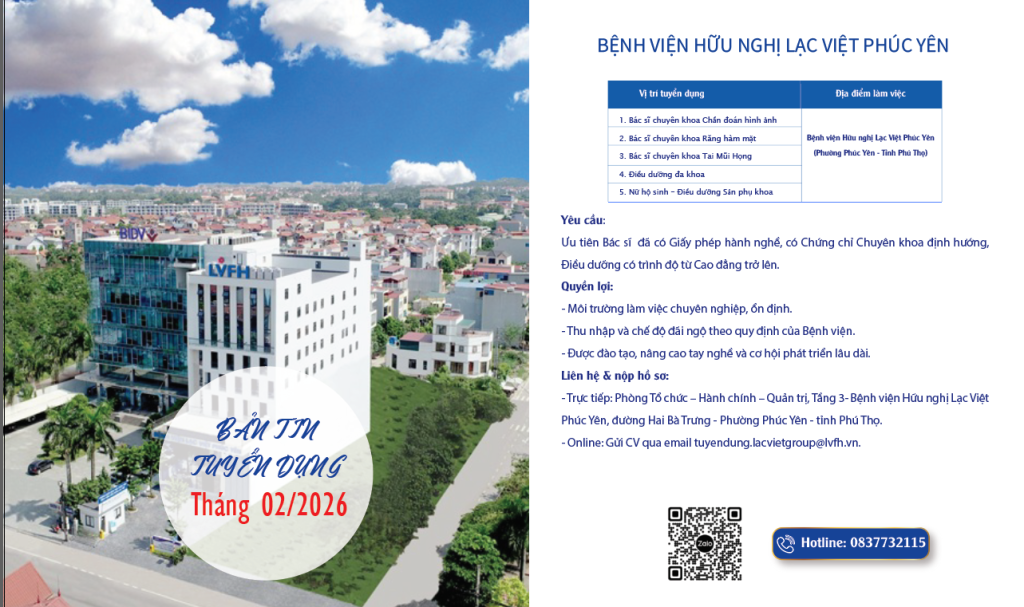 BỆNH VIỆN HỮU NGHỊ LẠC VIỆT PHÚC YÊN MỞ RỘNG QUY MÔ, TUYỂN DỤNG CÁC VỊ TRÍ
