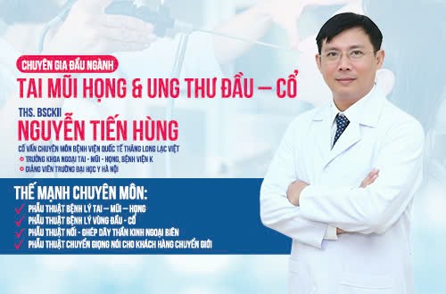 KHÁM VÀ PHẪU THUẬT BỆNH LÝ TAI – MŨI – HỌNG CÙNG CHUYÊN GIA ĐẦU NGÀNH BỆNH VIỆN K