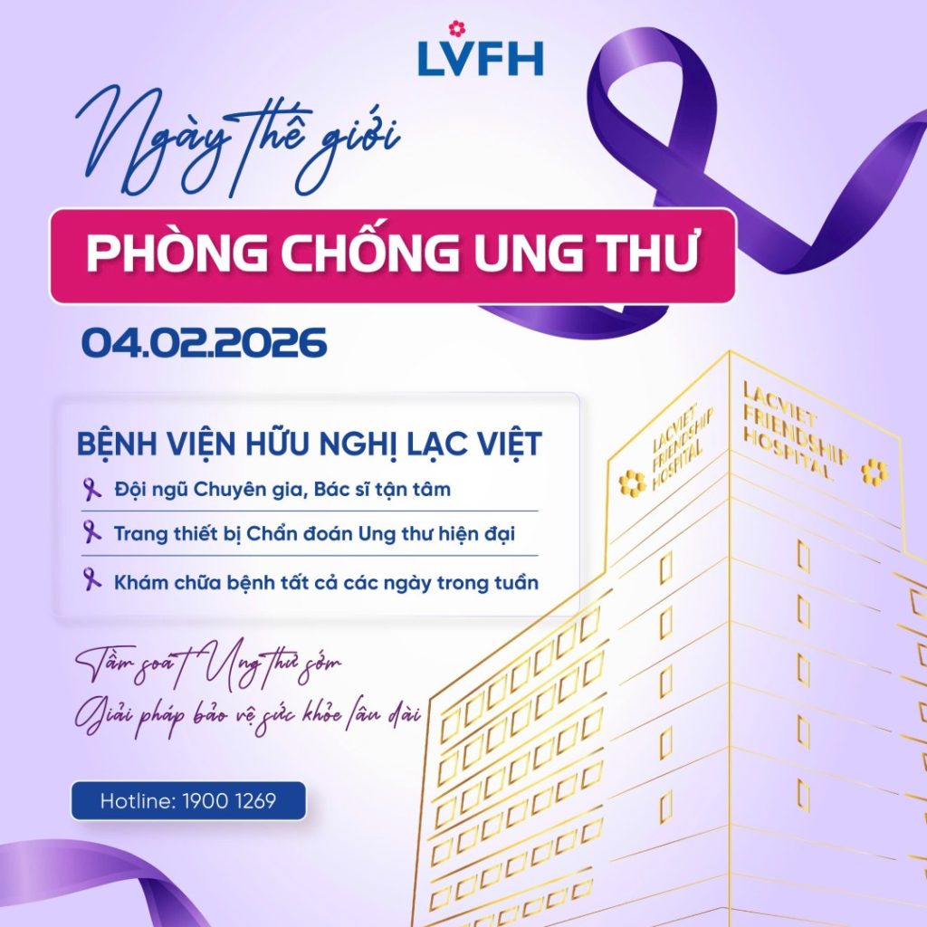 NGÀY THẾ GIỚI PHÒNG CHỐNG UNG THƯ 4/2 – CHỦ ĐỘNG HÔM NAY, VỮNG TIN NGÀY MAI