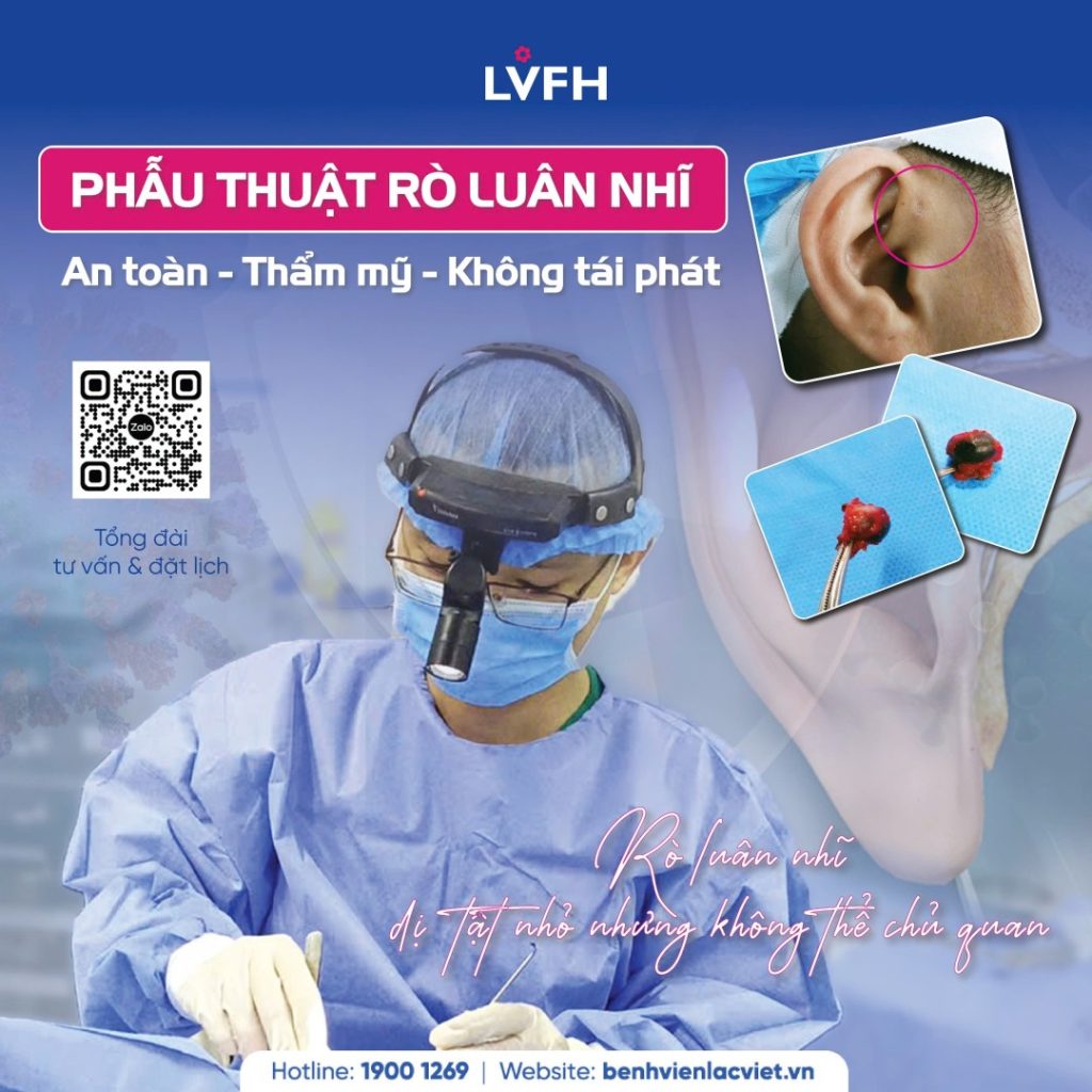 RÒ LUÂN NHĨ – DI TẬT NHỎ NHƯNG KHÔNG NÊN CHỦ QUAN