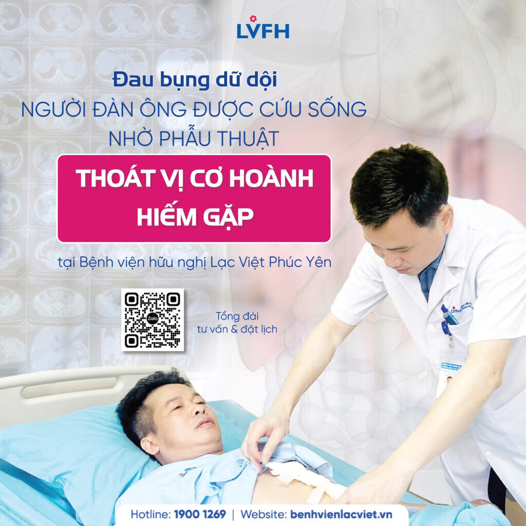 ĐAU BỤNG DỮ DỘI – NGƯỜI ĐÀN ÔNG ĐƯỢC CỨU SỐNG NHỜ PHẪU THUẬT THOÁT VỊ CƠ HOÀNH HIẾM GẶP 1 z7700802565238 b58b24398e15b4260062298d2f4b83a2 1024x1024 1